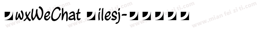DwxWeChat Filesj字体转换